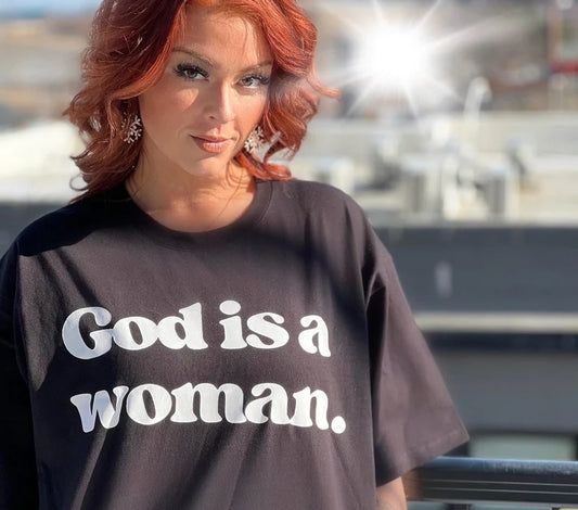 "God is a woman." T-shirt